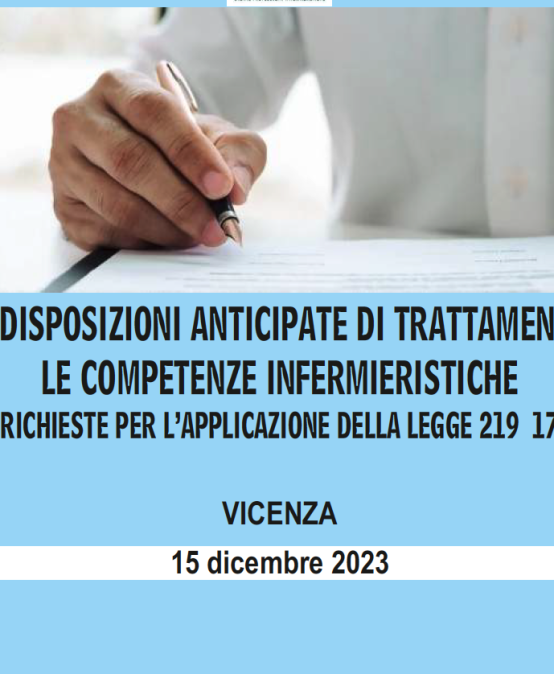 Le disposizioni anticipate di trattamento – le competenze infermieristiche richieste per l’applicazione della legge 219 17